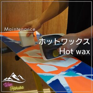 1, Hot wax